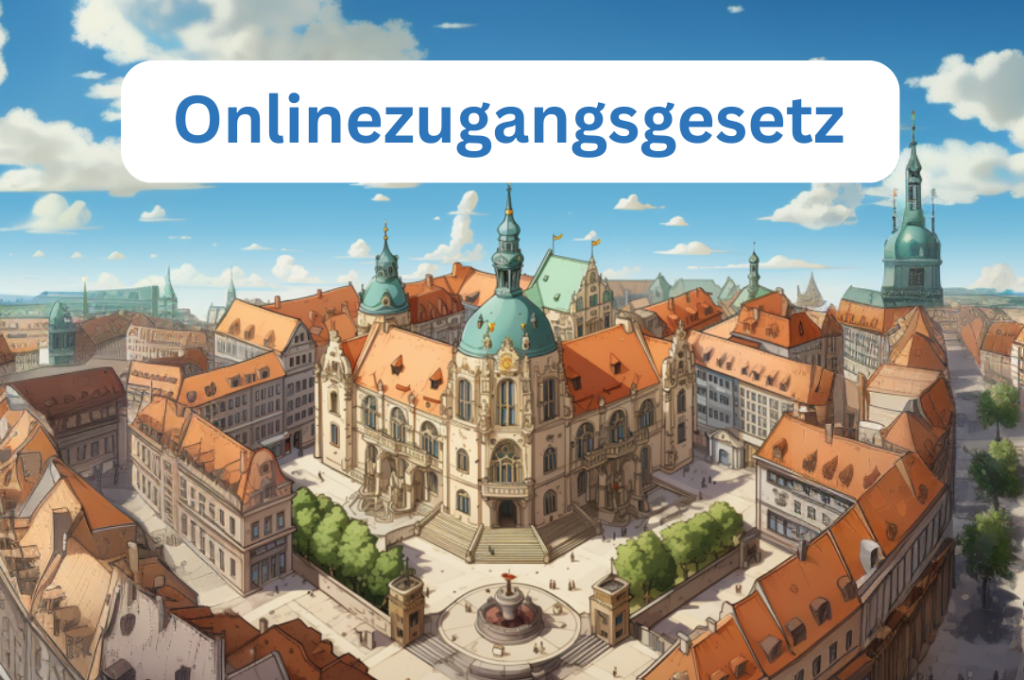 Bild von einem Rathaus mit Schriftzug Onlinezugangsgesetz